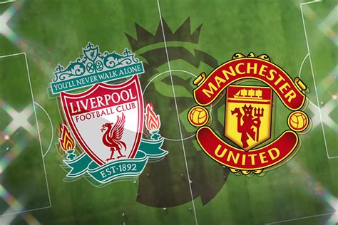 live football manchester united vs liverpool